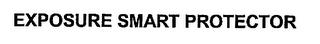 EXPOSURE SMART PROTECTOR trademark