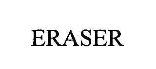 ERASER trademark