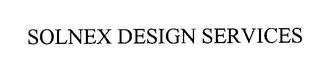 SOLNEX DESIGN SERVICES trademark