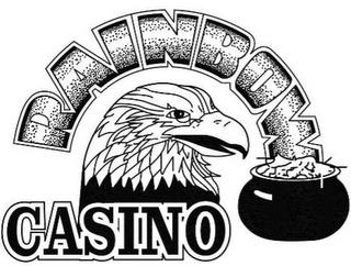 RAINBOW CASINO trademark