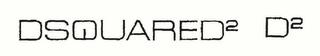 D2DSQUARED2 trademark