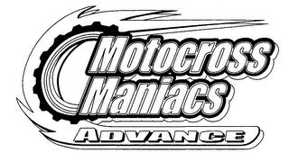 MOTOCROSS MANIACS ADVANCE trademark