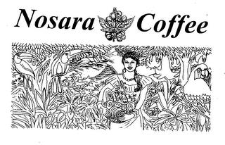 NOSARA COFFEE trademark