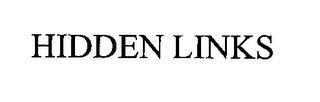 HIDDEN LINKS trademark