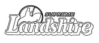 LANDSHIRE SUPREME trademark