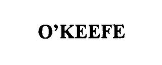 O'KEEFE trademark