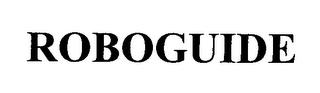 ROBOGUIDE trademark