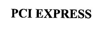 PCI EXPRESS trademark