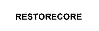 RESTORECORE trademark