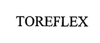 TOREFLEX trademark