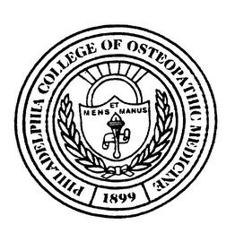 PHILADELPHIA COLLEGE OF OSTEOPATHIC MEDICINE 1899 ET MENS MANUS trademark