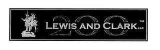 LEWIS AND CLARK 200 LLC trademark