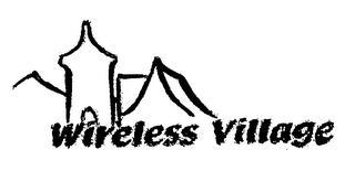 WIRELESS VILLAGE trademark