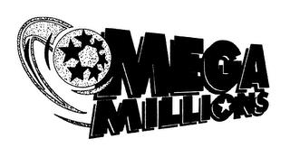 MEGA MILLIONS trademark