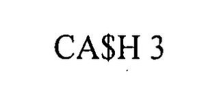 CA$H 3 trademark