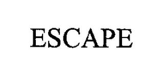 ESCAPE trademark