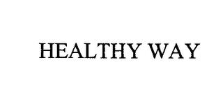 HEALTHY WAY trademark