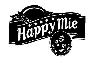 HAPPY MIE MOM'S CHOICE trademark