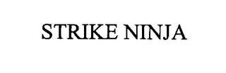 STRIKE NINJA trademark