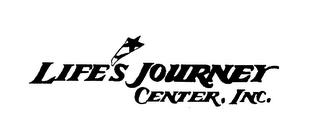 LIFE'S JOURNEY CENTER, INC. trademark