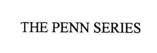 THE PENN SERIES trademark