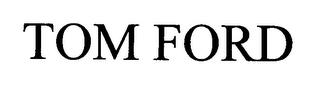 TOM FORD trademark