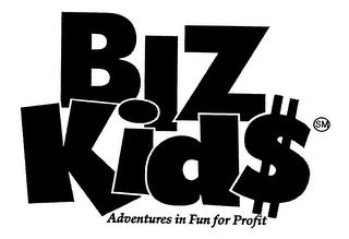 BIZ KID$ ADVENTURES IN FUN FOR PROFIT trademark