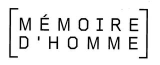 MEMOIRE D'HOMME trademark