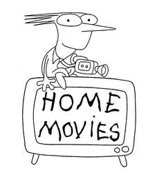 HOME MOVIES trademark