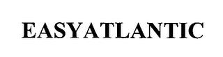 EASYATLANTIC trademark