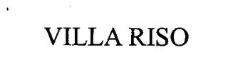 VILLA RISO trademark