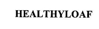 HEALTHYLOAF trademark