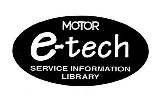 MOTOR E-TECH SERVICE INFORMATION LIBRARY trademark