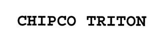 CHIPCO TRITON trademark