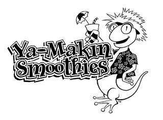 YA-MAKIN SMOOTHIES trademark