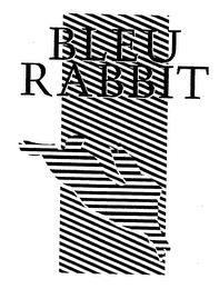 BLEU RABBIT trademark