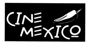 CINE MEXICO trademark