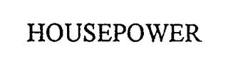 HOUSEPOWER trademark