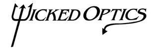 WICKED OPTICS trademark