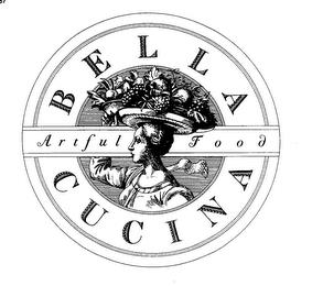 BELLA CUCINA ARTFUL FOOD trademark