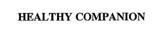 HEALTHY COMPANION trademark