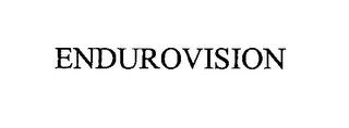 ENDUROVISION trademark