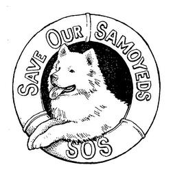 SAVE OUR SAMOYEDS SOS trademark