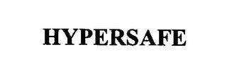 HYPERSAFE trademark