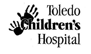 TOLEDO CHILDREN'S HOSPITAL trademark