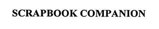 SCRAPBOOK COMPANION trademark