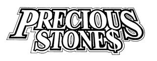 PRECIOUS STONES trademark