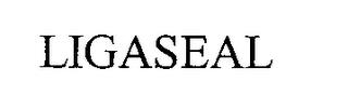 LIGASEAL trademark