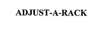 ADJUST-A-RACK trademark