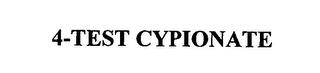 4-TEST CYPIONATE trademark